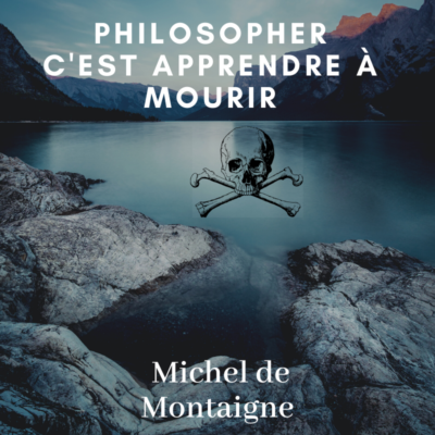 philosopher,apprendre,mourir